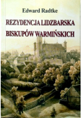 Rezydencja lidzbarska biskupów warmińskich