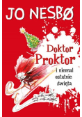 Doktor Proktor i niemal ostatnie święta