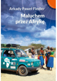 Maluchem przez Afrykę
