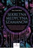 Sekretna medycyna szamanów