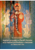 Kapłani pracujący w parafii Haczów