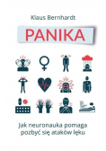 Panika Jak neuronauka pomaga pozbyć się ataków lęku