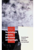 Soteriologia ateizmu jako nowa antropologia