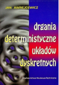 Drgania deterministyczne układów dyskretnych