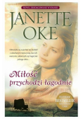 Miłość przychodzi łagodnie