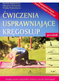 Ćwiczenia usprawniające kręgosłup Poradnik