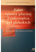Zator tętnicy płucnej i zakrzepica żył głębokich