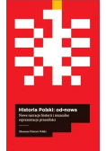 Historia Polski od- nowa
