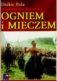 Dzikie pola szlachecka gra fabularna Ogniem i mieczem
