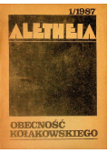 Aletheia 1/1987. Obecność Kołakowskiego