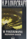 W poszukiwaniu nieznanego Kadath Tom III