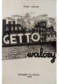Getto walczy