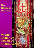 Wielka modlitwa kościoła o pojednaniu
