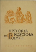 Historia kościoła w Polsce Tom I Część II