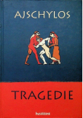 Ajschylos - Tragedie