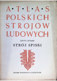 Atlas polskich strojów ludowych Strój Spiski