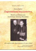Zapomniane męczeństwo
