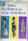 Moda kobieca XX wieku