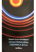 Monotrynitarna tajemnica Boga