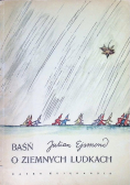 Baśń o Ziemnych Ludkach