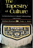 The Tapestry of Culture An Introduction to Cultural Anthropology