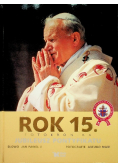 Jan Paweł II Rok 15 jubileusz pontyfikatu