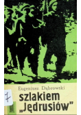 Szlakiem Jędrusiów