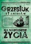 Na marginesie życia Stanisław Grzesiuk