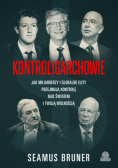 Kontroligarchowie Bruner Seamus