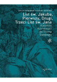 List św. Jakuba, Pierwszy, Drugi, Trzeci List św. Jana. Katolicki Komentarz do Pisma Świętego