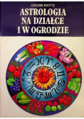 Astrologia na działce i w ogrodzie