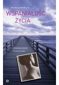 Wspaniałość życia