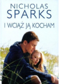 I wciąż ją kocham