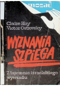 Wyznania szpiega Z tajemnic izraelskiego wywiadu