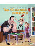 Tata Oli nie umie przegrywać