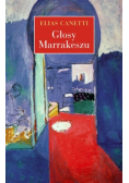 Głosy Marrakeszu. Zapiski po podróży