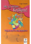 Idź za moim Królem Reguła życia dla młodych