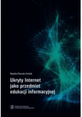 Ukryty Internet jako przedmiot edukacji informacyjnej