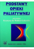Podstawy opieki paliatywnej
