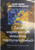 Zarys współczesnych stosunków międzynarodowych