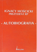 Autobiografia Prezydent RP