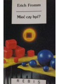 Mieć czy być