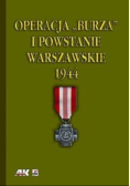 Operacja Burza i Powstanie Warszawskie