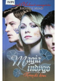 Magia indygo Kroniki krwi