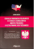 Edukacja środowiska polonijnego w Stanach Zjednoczonych Ameryki Północnej a kształtowanie jego tożsamości