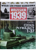 Wielki Leksylon Uzbrojenia Tom 281 Czołg Pływający T37