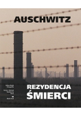 Auschwitz. Rezydencja śmierci