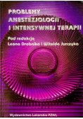 Problemy anestezjologii i intensywnej terapii