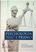 Psychologia i prawo Między teorią a praktyką