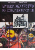 Materiałoznawstwo dla szkół poligraficznych